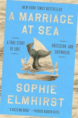 Buxton Village Books, A Marriage at Sea